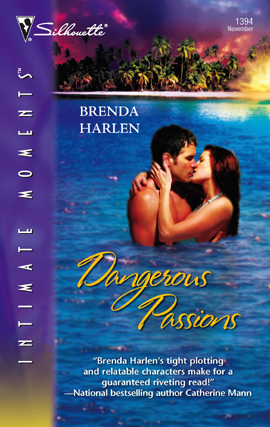 Title details for Dangerous Passions by Brenda Harlen - Available